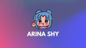 Who is Arina Shy? Age, Bio, Height, Wiki & More